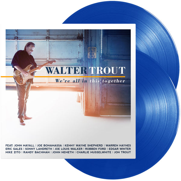 Walter Trout - We're All In This Together (Blue Vinyl)