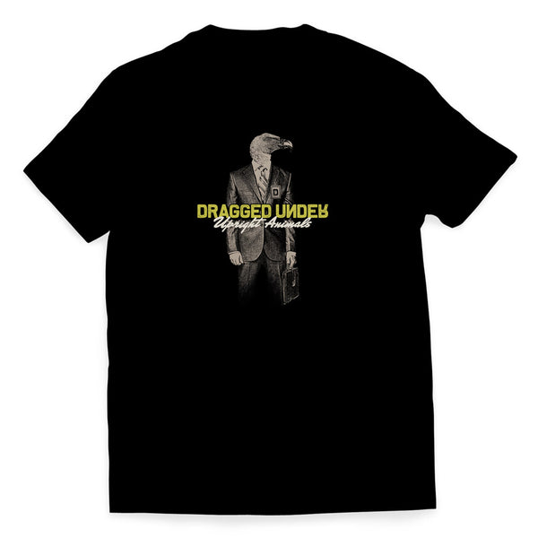 Dragged Under - Upright Animals Black T-Shirt