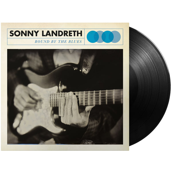 Sonny Landreth - Bound By The Blues (Vinyl)