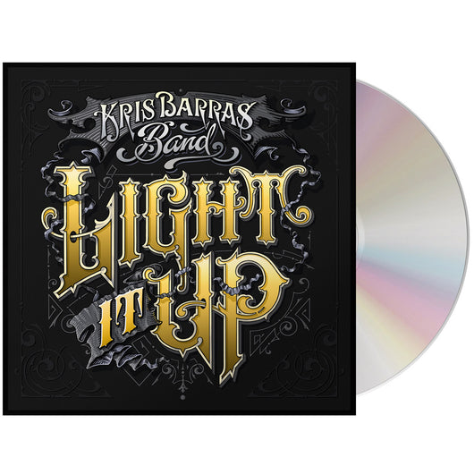 CD album cover for Light It Up by Kris Barras Band with gold lettering on black background